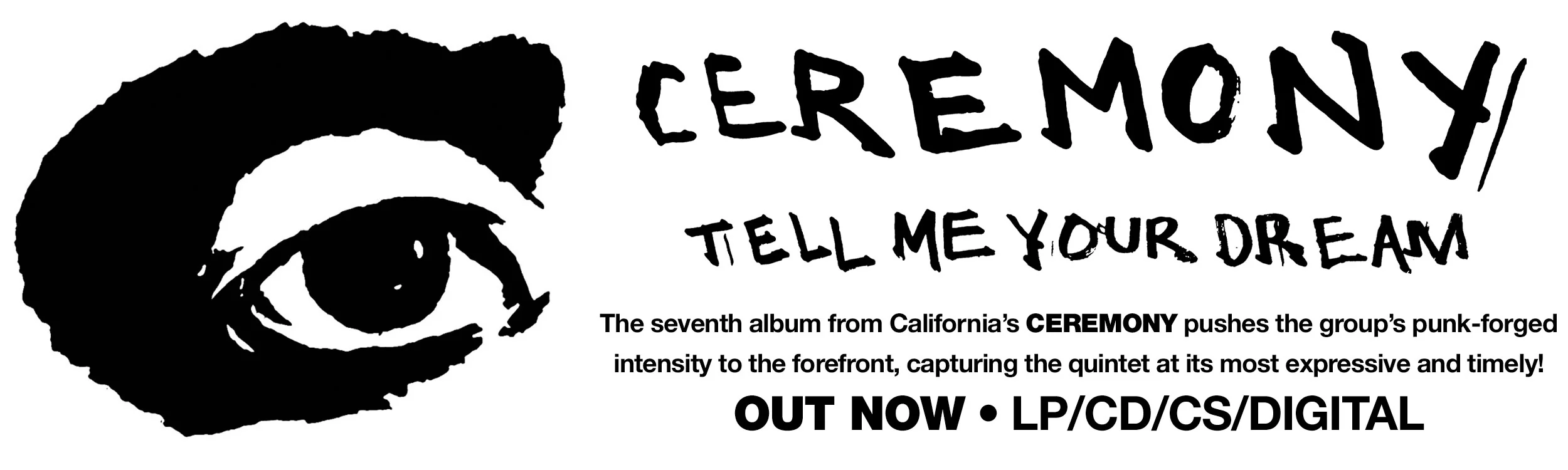 Ceremony concentra hardcore, post-punk e tensão política em Tell Me Your Dream