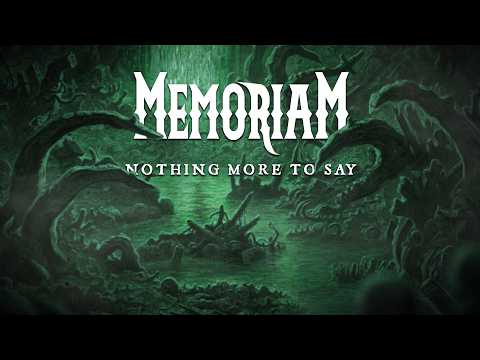 Memoriam divulga “Nothing More To Say” antes de seu último álbum de estúdio